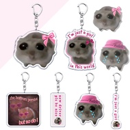 Fun Meme Im Just A Girl Sad Hamster Keychain Cartoon Game Acrylic Key Chain Ring Bag Backpack Charm 