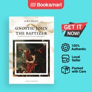 Gnostic John The Baptizer - Paperback - English - 9782384551361
