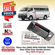 Hiace Van (2005-18) Slide Door Outer Handle (Original) KDH200 KDH202 TRH203 69230-26070 69240-26080 