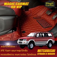 Mitsubishi Strada G-Wagon 2001-2006 SUV Set B (เฉพาะห้องโดยสาร 2แถว) พรมรถยนต์  Mitsubishi Strada G-Wagon 2001 2002 2003 2004 2005 2006 พรม6D VIP Magic Carmat