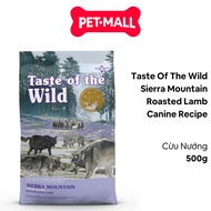 500g - Taste Of The Wild Sierra Mountain dog food - Roasted Lamb, Grilled Lamb - all ages imported f