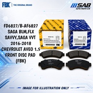 [ FD6827 / B-AF6827 ] DISC BRAKE PAD FRONT SAGA BLM,FL,FLX,SAVVY,SAGA VVT 2016-2018,CHEVROLET AVEO 1