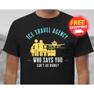 Funny ICE Shirt Immigration and Custom Enforcement Trump 2025 ICE Travel Agency XS-3XL