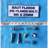 FB FLANGE BOLT M6 X 25MM