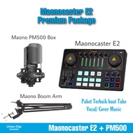 Maono Maonocaster E2 + Maono PM500 - Paket Recording Cover/Live Music