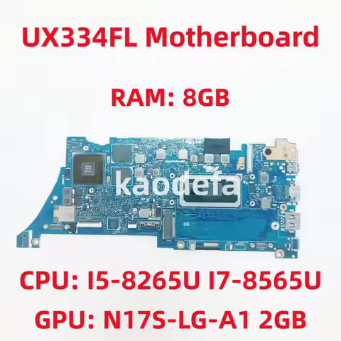 UX334FL Mainboard For ASUS UX463FL UX434FL UX434FAC Laptop CPU: I5-8265U I7-8565U GPU: N17S-LG-A1 2G