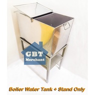 26 Lt(20")2 Side Stainless Steel Square Boiler Water Tank| Water Storage Kopitiam & mamak | Tong Bek