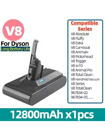 FOR Dyson V8 Battery 21.6V 12800mAh Vacuum Cleaner rechargeable Series SV07 SV09 SV10 DC62 Absolute 