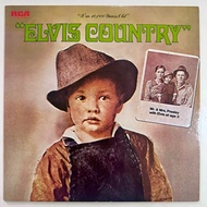 Elvis Presley – “I’m 10,000 Years Old” Elvis Country (Vinyl LP, 1975 Japan Pressing)