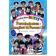 MYSELF AND MBTI: FRIENDSHIP FOLLOWS 16 PERSONALITY