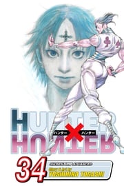 Hunter x Hunter, Vol. 34 Yoshihiro Togashi