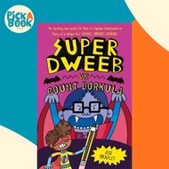 [100% Original Books] - Super Dweeb vs Count Dorkula by Jess Bradley (UK edition, paperback)