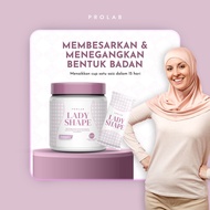 PROLAB LADY SHAPE | Pueraria Mirifica, Manjakini, Kacip Fatimah, Fenugreek, Wild Yam |HALAL