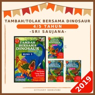 [CITYLIGHT] Buku Latihan Prasekolah: Tambah / Tolak Bersama Dinosaur (BM - BI) 4 / 5 Tahun - Sri Saujana