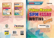 FOKUS MASTARI ESSAY WRITING GUIDE (Bahasa Inggeris)(Tingkatan 4 & 5)(KSSM)