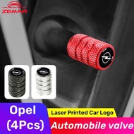 4Pcs Universal Opel Car Tire Valve Caps Automotive Bicycle Metal Parts Printed for Opel Corsa Vectra Astra g H J K Insignia Vivaro Zafira Mokka Cylindrical Shape With Car Logo