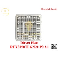 BGA Stencil Stencil Plate Mold Directheat Direct Heat Template Reballing GPU NVIDIA RTX 3050 / 3050T