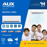 [FREE SHIPPING KL & SELANGOR] AUX Air Conditioner 1HP 1.5HP 2HP 2.5HP C-Series Inverter R32 Aircond 