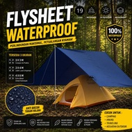 TENDA FLYSHEET ULTRALIGHT WATERPROOF 4X6 3X4 3X3 FLYSEET TENT PROTECTOR FLYSEET 19 LOPP HOLE FLYSHEE