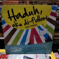 Haduh aku di-follow Joko Pinurbo