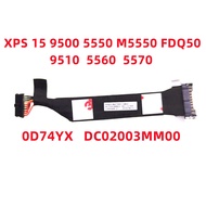 0D74YX 0DTG8Y 02003MM00 XPS 15 9500 5550 M5550 Battery Cable Flat Cable