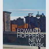 Edward Hopper’s New York