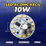 PCB LED AC (DMC KECIL) 8W10W12W Lancar Jaya Led