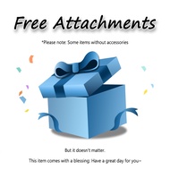 Related accessories to the product, items that do not include accessories will not be given