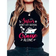 Women s Sisters Don t Let Sisters Cruise Alone Graphic T Shirt Black with Pink White Text Tropical C