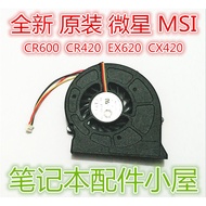 Used for MSI MSI CR600 GE603 CR420 CR420MX EX620 CX620M CX420 Fan