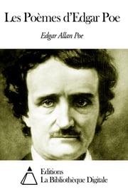 Les Poèmes d’Edgar Poe Edgar Allan Poe