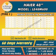 LE48M600 HAIER 48" LED TV BACKLIGHT (LAMPU TV) HAIER 48 INCH LED TV BACKLIGHT 48M600