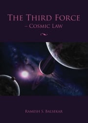 The Third Force Ramesh S. Balsekar