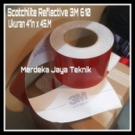 MERAH Scotchlite 3M 610 Reflective Sticker Red Color Size 4"IN x 45m Insulation Flame On The Day