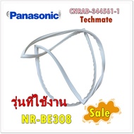 อะไหล่ของแท้/ขอบยางตู้เย็นพานาโซนิค/ CNRAD-344561-1/ช่องธรรมดา/Panasonic/รุ่น NR-BE308  รุ่นที่ใช้งา