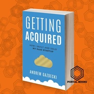 Getting Acquired: How I Built and Sold My SaaS Startup Andrew Gazdecki
