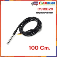 DS18B20 Stainless steel package Waterproof DS18b20 เซนเซอร์วัดอุณหภูมิ แบบกันน้ำได้ ความยาวสาย 100Cm