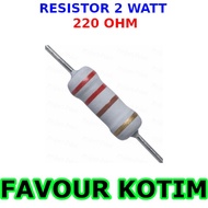 220 OHM 2 WATT 2 W 2W 5 PERCENT FVKOTIM RESISTOR