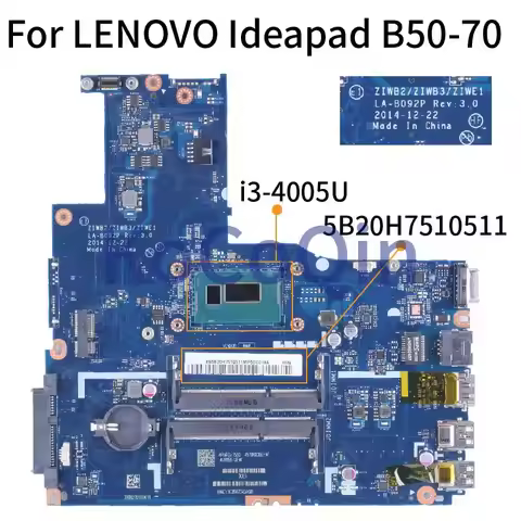For LENOVO Ideapad B50-70 I3-4005U Notebook Mainboard 5B20H7510511 ZIWB2/ZIWB3/ZIWE1 LA-B092P SR1EK 