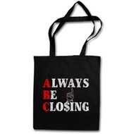 ALWAYS BE CLOSING SHOPPER SHOPPING BAG ABC Glengarry Glen Office Ross DP5B