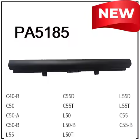 PA5185 Laptop Battery for Toshiba C40-B C50-A/B L50-B C55D L550D C50 C55T C50-A C550-B L50 L55T PA51