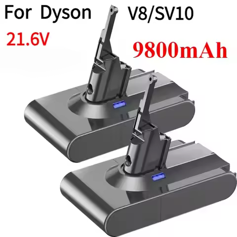 For Dyson V8 9800mAh 21.6V Battery Absolute Fluffy/Animal Li-ion Vacuum Cleaner Rechargeable Battery