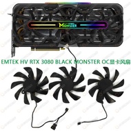 原装 EMTEK HV RTX3070 3080 BLACK MONSTER OC 显卡风扇