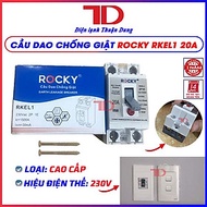 Cầu dao chống giật ROCKY RKEL1 loại tốt màu trắng 20A 30A kèm vỏ, không vỏ, cầu dao an toàn, aptomat