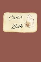 A5 Customer Order Book For Small Business: Customer Order Forms, Purchase Record Journal