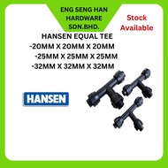 HANSEN EQUAL TEE 20MM , 25MM & 32MM