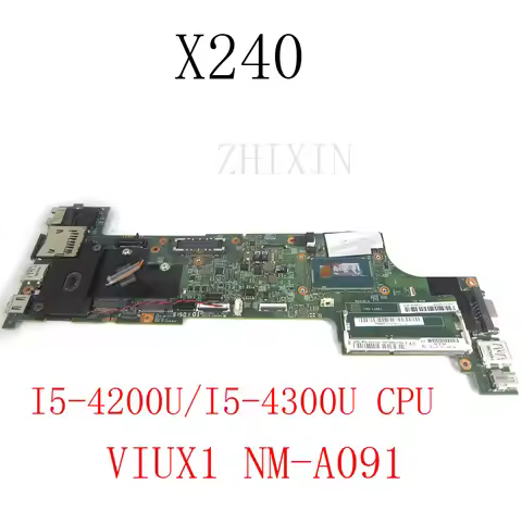 For LENOVO Thinkpad X240 Laptop Motherboard I5-4200U/I5-4300U NM-A091 DDR3 04X5164 Notebook X240 Mai