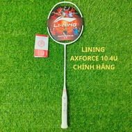 Genuine Lining Axforce 10 4U Badminton Racket