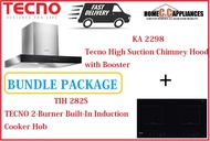 TECNO HOOD AND HOB FOR BUNDLE PACKAGE ( KA 2298 &amp; TIH 282S ) / FREE EXPRESS DELIVERY