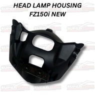 HEAD LAMP HOUSING/HOLDER YAMAHA FZ150 NEW / PEMEGANG LAMPU DEPAN FZ150i FZ